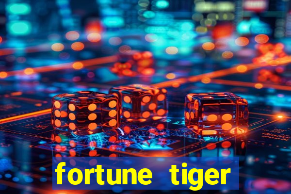 fortune tiger deposito 5 reais